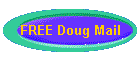 FREE Doug Mail